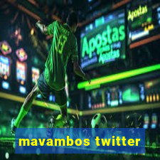 mavambos twitter